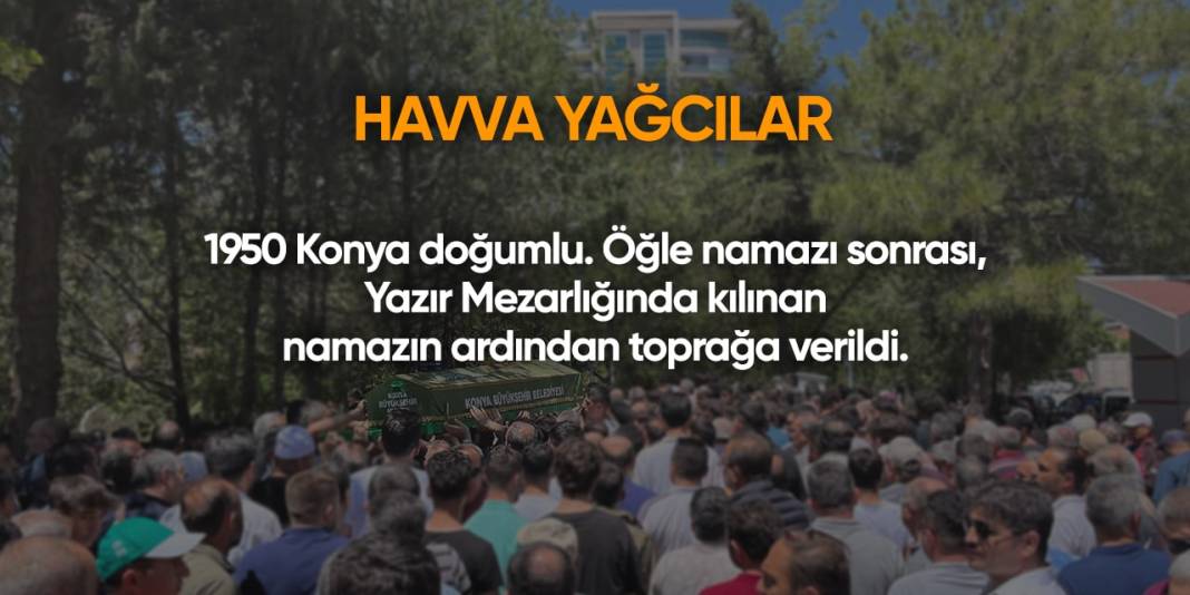 Konya'da bugün vefat edenler | 14 Eylül 2024 1